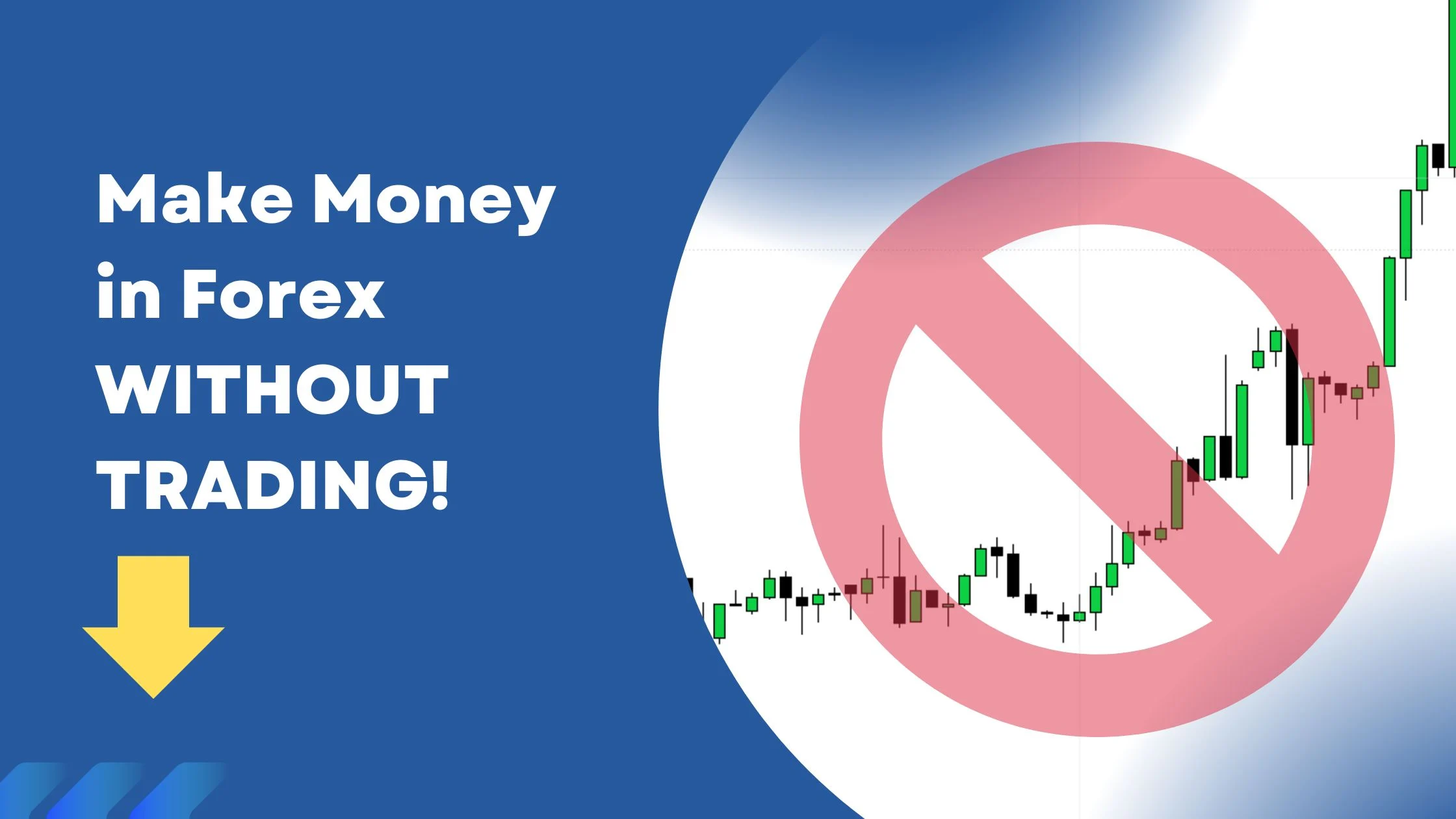 how-to-make-money-in-forex-without-actually-trading
