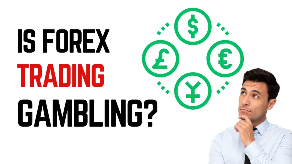 is-forex-trading-gambling